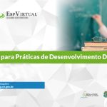 Oficina para práticas de desenvolvimento docentes