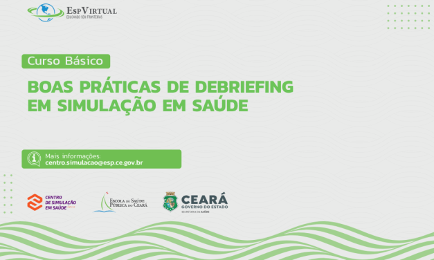 Curso de Boas Práticas de Debriefing em Simulação em Saúde (Turma 1)