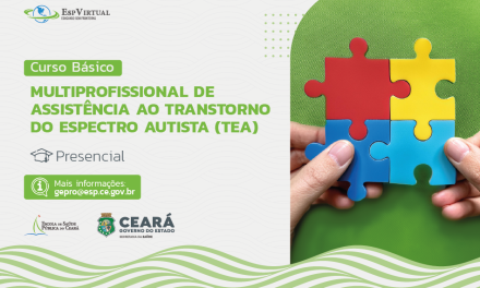 Curso Básico Multiprofissional de Assistência ao Transtorno do Espectro Autista (TEA) – Turma Sertão Central