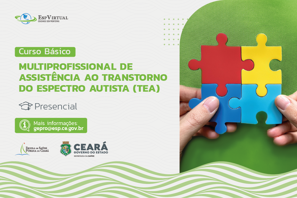 Curso Básico Multiprofissional de Assistência ao Transtorno do Espectro Autista (TEA) – Turma Sertão Central