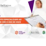 Oficina de Suporte Especializado ao Ensino Com o Uso do OSCE